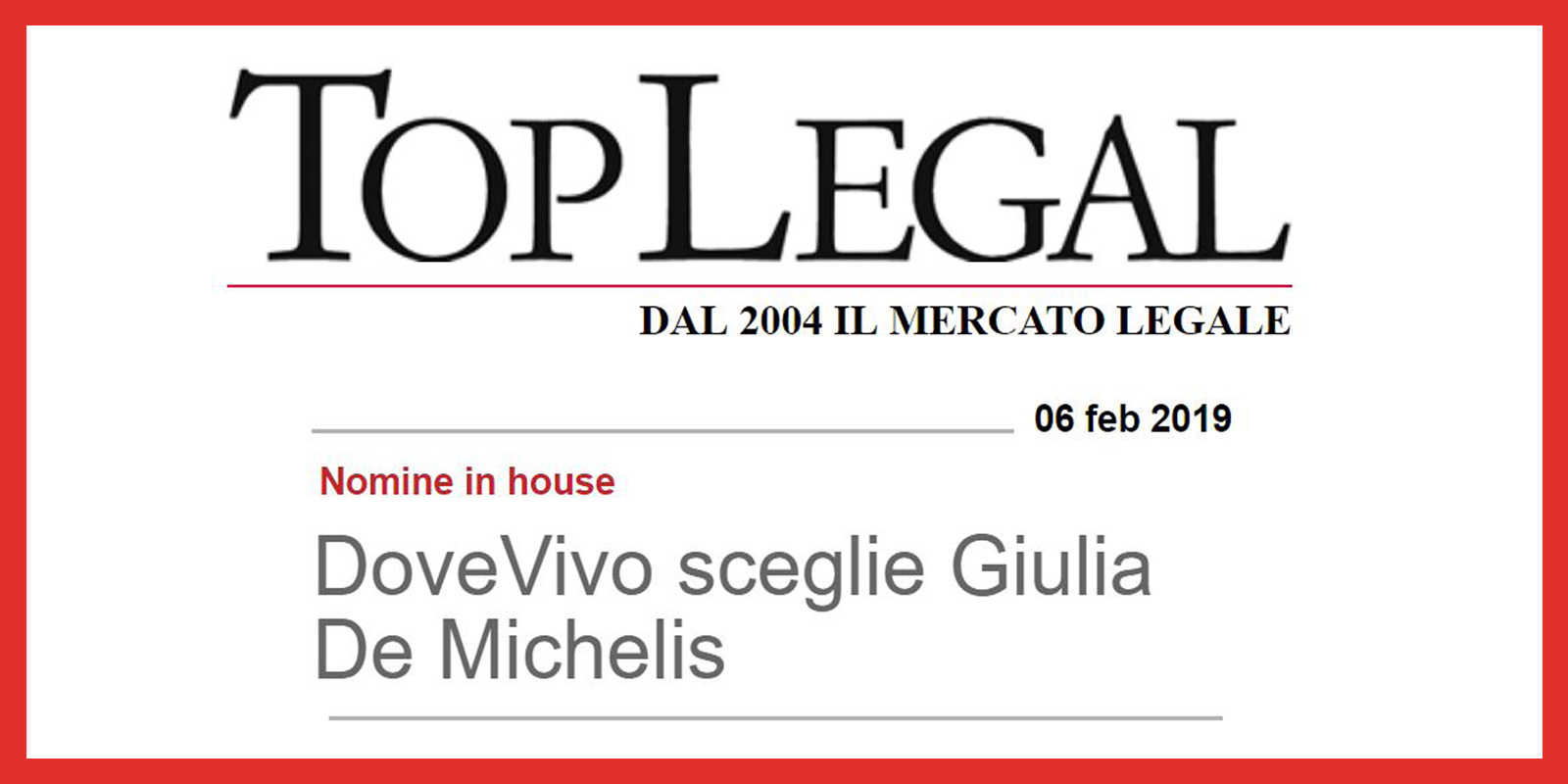 DoveVivo sceglie Giulia De Michelis come nuovo legale